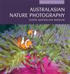 Australasian Nature Photography: ANZANG Seventh Collection