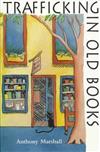 Trafficking in Old Books