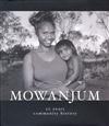 Mowanjun 50 Years: Community History