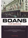 Boans for Service: The Story of a Department Store 1895-1986