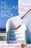 To Hellas and Back: My Modern-day Greek Tragedy