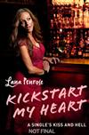 Kickstart My Heart: A Carnival of Dating Disasters
