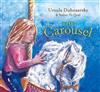 The Carousel