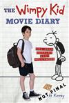 The Wimpy Kid Movie Diary: How Greg Heffley Went Hollywood