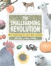 Smallfarming Revolution: New Beginnings in Rural New Zealand