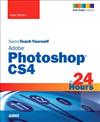 Sams Teach Yourself Adobe Photoshop CS4 in 24 Hours