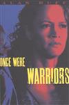 Once Were Warriors