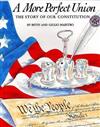 A More Perfect Union: The Story of Our Constitution