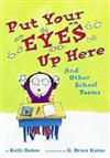 Put Your Eyes Up Here and Othe