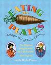Eating the Plates: A Pilgrim Book of Food and Manners
