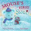 Mouse's First Snow