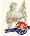 Jeannette Rankin: First Lady of Congress