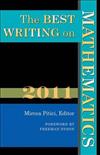 The Best Writing on Mathematics: 2011