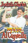The Heroic Lives of Al Capsella