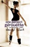 One Perfect Pirouette