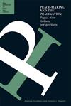 Peace-making and the Imagination: Papua New Guinea Perspectives