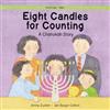 Eight Candles to Light: A Chanukah Story