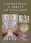 Cathedrals and Abbeys of England