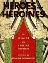 Heroes and Heroines