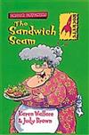 The Sandwich Scam