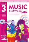 Music Express: Year 3: Lesson Plans, Recordings, Activities and Photocopiables