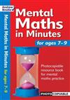 Mental Maths in Minutes for Ages 7-9: Photocopiable Resources Book for Mental Maths Practice