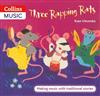 Three Rapping Rats: Making Music with Traditional Stories