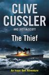 The Thief: An Isaac Bell Adventure