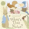 Peter Rabbit: What's That Noise?