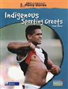 Indigenous Sporting Greats