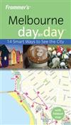 Frommer's Melbourne Day by Day