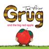 Grug and the Big Red Apple