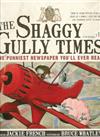 The Shaggy Gully Times