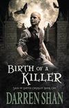 Birth of a Killer