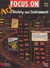 Focus on Art in Society and Environment: Linking Visual Arts with Society and Environment Topics - Ages 8-10
