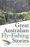 Great Australian Fly Fishing Stories