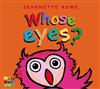 Whose Eyes?