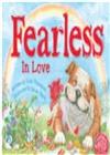 Fearless in Love
