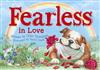 Fearless in Love