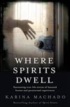 Where Spirits Dwell