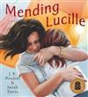 Mending Lucille