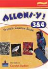 Allons-y 3 and 4 Coursebook