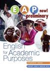 EAP Now!: Preliminary : English for Academic Purposes
