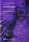 BSBCMN302A Learner Guide Organise Personal Work Priorities and Development