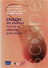 Use Advanced Features of Computer Applications: Learner Guide