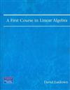 First Course Linear Algebra