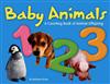 Baby Animals 1, 2, 3: A Counting Book of Animal Offspring