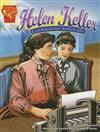 Helen Keller: Courageous Advocate
