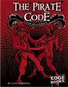 The Pirate Code: Life of a Pirate
