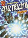 The Shocking World of Electricity with Max Axiom, Super Scientist